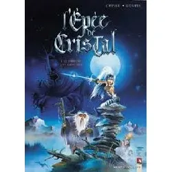 livre l'épée de cristal, tome 1 - le parfum des grinches