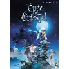 livre l'épée de cristal, tome 1 - le parfum des grinches