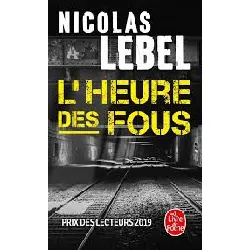 livre l'heure des fous