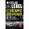livre l'heure des fous