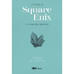 livre l'histoire de square enix l'envers de la fantaisie - l'envers de la fantasie