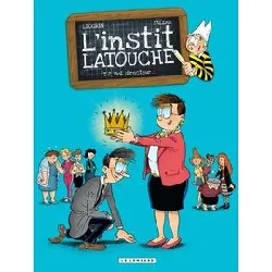 livre l'instit' latouche - tome 2 - moi, directeur..