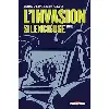 livre l'invasion silencieuse tome 1