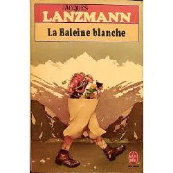 livre la baleine blanche