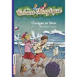 livre la cabane magique, tome 52 - ouragan au texas