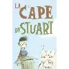livre la cape de stuart