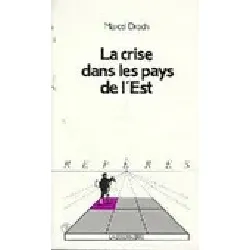 livre la crise dans les pays de l'est