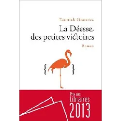 livre la déesse des petites victoires