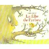 livre la fille de l'arbre