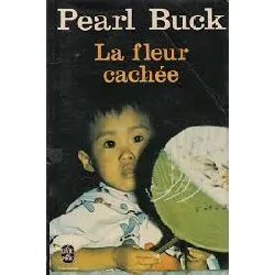 livre la fleur cachée - roman