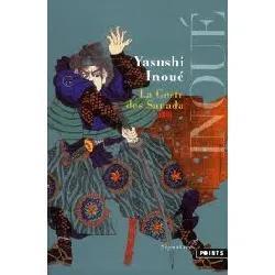livre la geste des sanada yasushi inoué, rené sieffert (traduction)