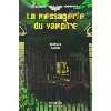 livre la messagerie du vampire