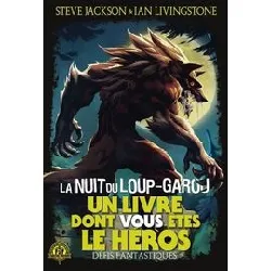 livre la nuit du loup - garou
