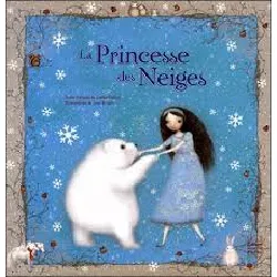 livre la princesse des neiges