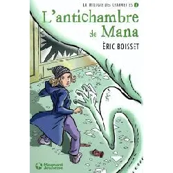 livre la trilogie des charmettes - tome 3 - l'antichambre de mana