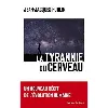 livre la tyrannie du cerveau - un nouveau récit de l'évolution humaine jean-jacques hublin