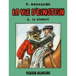 livre la vie d'einstein tome 2 - le révolté
