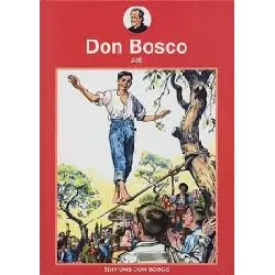 livre la vie prodigieuse et héroïque de don bosco
