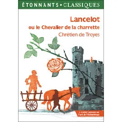 livre lancelot ou le chevalier de la charrette