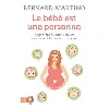 livre le bébé est une personne bernard martino