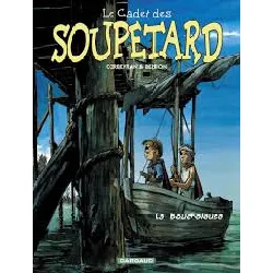 livre le cadet des soupetard, tome 2 - la boucholeuse