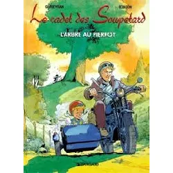livre le cadet des soupetard, tome 4 - l'arbre au pierrot