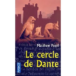 livre le cercle de dante matthew pearl, viviane mikhalkov (traduction)