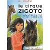 livre le cirque zigoto