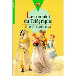 livre le complot du telegraphe