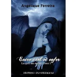 livre le cycle des enfers tome 1 - entre ciel et enfer