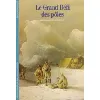 livre le grand défi des pôles