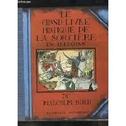 livre le grand pratique de la sorcière en 11 leçons