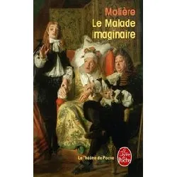 livre le malade imaginaire