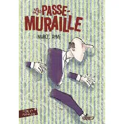 livre le passe - muraille et autres nouvelles