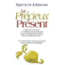 livre le précieux présent johnson spencer