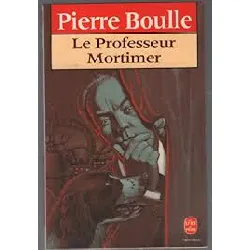 livre le professeur mortimer - roman