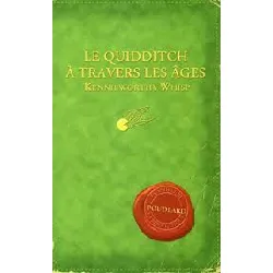 livre le quidditch à travers les âges