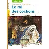 livre le roi des cochons