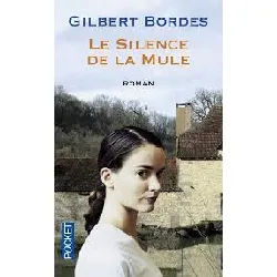 livre le silence de la mule