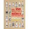 livre les 350 meilleures bières artisanales à savourer au cours de sa vie