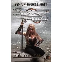 livre les chevaliers d'antarès 05 - salamandres anne robillard