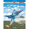 livre les chevaliers du ciel tanguy et laverdure - tome 3 - le vol 501