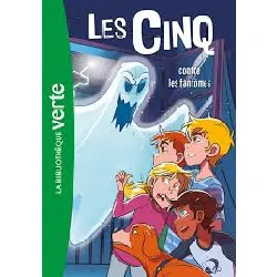livre les cinq (nouvelle édition), tome 39 - les cinq contre les fantômes