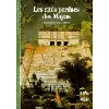 livre les cités perdues des mayas
