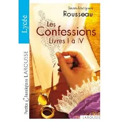 livre les confessions, livre i à iv - tome 1 livres 1 à 4