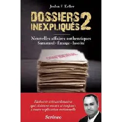 livre les dossiers inexpliques t02