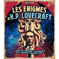 livre les énigmes d'h.p. lovecraft - l'appel de l'inconnu, 180 énigmes de l'univers