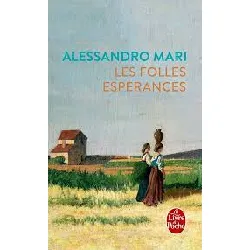 livre les folles espérances