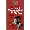 livre les grands personnages de notre histoire