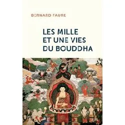 livre les mille et une vies du bouddha